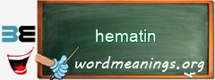 WordMeaning blackboard for hematin